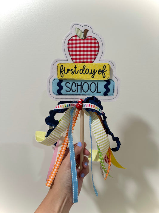 First/Last Day of School Wand